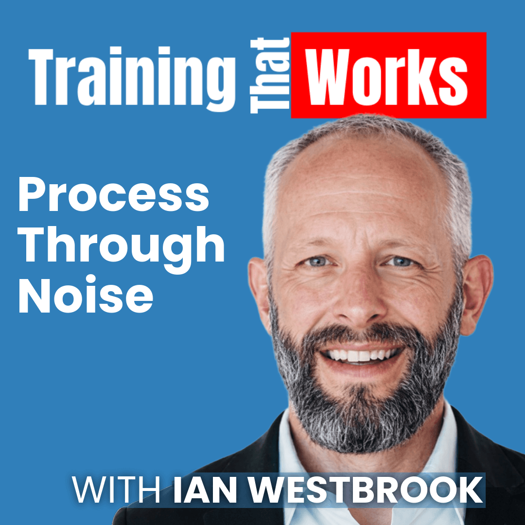 Signal Through Noise with Ian Westbrook, Training That Works season 12 episode 2
