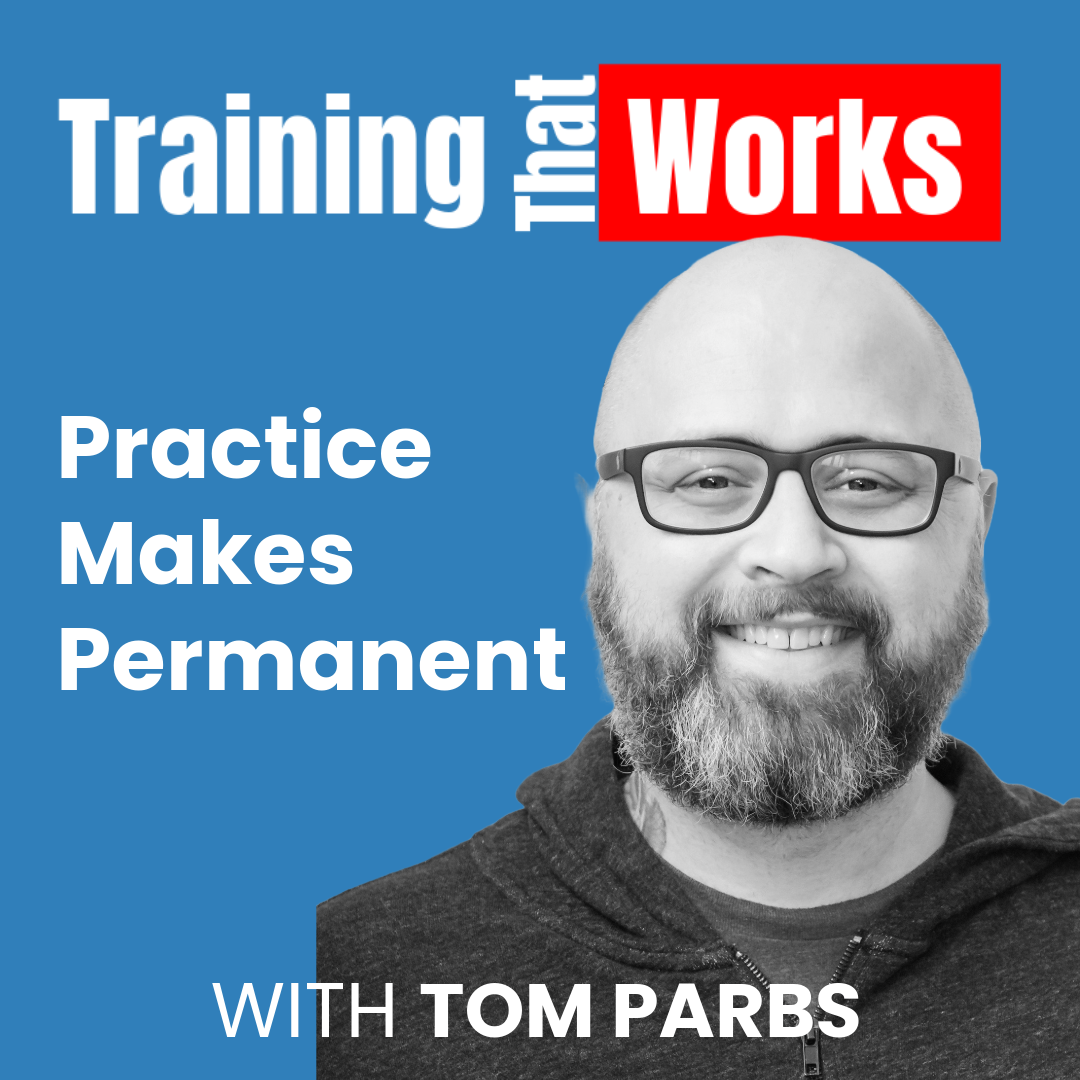 Practice Makes Permanent with Tom Parbs, Training That Works season 3 episode 1