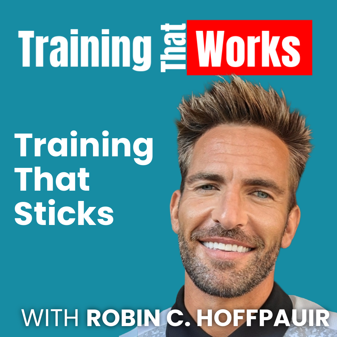 Training That Sticks with Robin Hoffpauir, Training That Works season 7 episode 1