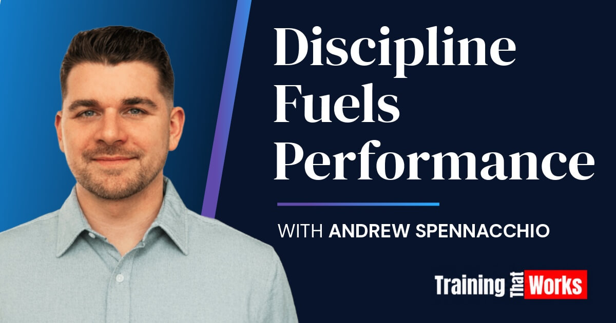 Share preview: This Discipline Fuels Performance with Andrew Spennacchio
